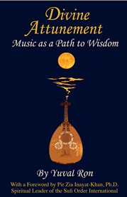 Divine attunement: music as a path to wisdom cover image