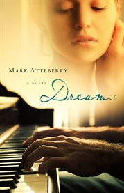 Dream: a novel cover image