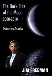The dark side of the moon 2008-2010. Observing America cover image