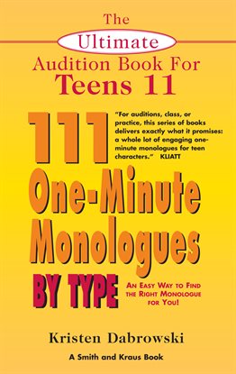 Cover image for The Ultimate Audition Book for Teens, Volume 11