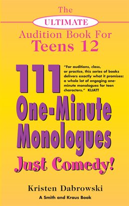 Cover image for The Ultimate Audition Book for Teens, Volume 12
