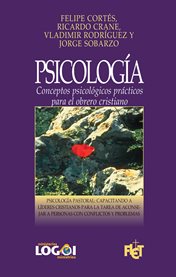 Psicología. Conceptos psicológicos prácticos para el obrero cristiano cover image