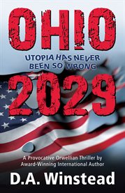 Ohio 2029. Utopia Has Never Been So Wrong cover image