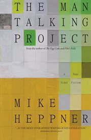 The man talking project: a four sided fiction cover image