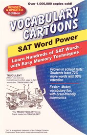 Vocabulary cartoons, sat word power. Learn Hundreds of SAT Words with Easy Memory Techniques cover image