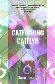 Catfishing Caitlyn cover image
