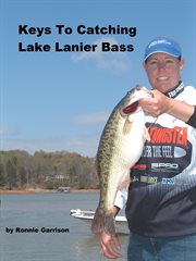 Keys to catching lake lanier bass cover image