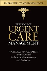 Textbook of urgent care management, chapter 13. Financial Management cover image