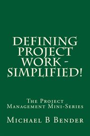 Defining project work. Simplified! cover image