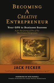 Becoming a creative entrepreneur. Your GPS to Business Success cover image