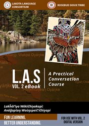 Lakota audio series 2. A Practical Conversation Course cover image