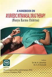 A handbook on ayurvedic intranasal drug therapy. Nasya Karma Chikitsa cover image