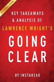 Key takeaways & analysis of Lawrence Wright's Going Clear : scientology, Hollywood and the prison of belief cover image