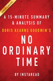 No ordinary time by doris kearns goodwin  Franklin and Eleanor Roosevelt; The Home Front in World War II cover image
