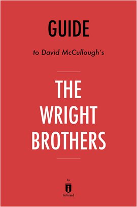 summary of the wright brothers by david mccullough