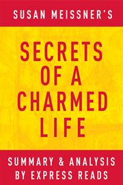 Secrets of a charmed life cover image