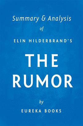 Cover image for Summary & Analysis of The Rumor by Elin Hilderbrand