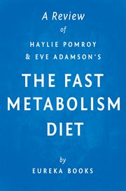 The fast metabolism diet : eat more food & lose more weight cover image