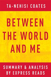 Between the world and me : summary & analysis cover image