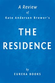 A review of Kate Andersen Brower's The Residence cover image