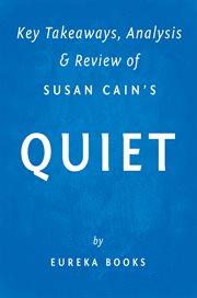 Quiet by Susan Cain : key takeaways, analysis & review cover image
