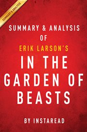 In the garden of beasts: by erik larson cover image