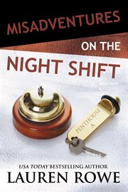 Misadventures on the night shift cover image