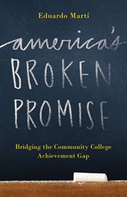 America's broken promise: bridging the community college achievement gap cover image