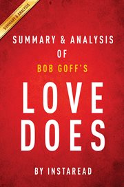 Love does : discover a secretly incredible life in an ordinary world cover image