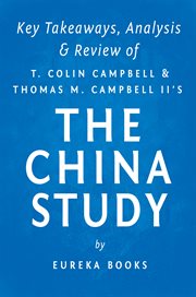 The China study : the most comprehensive study of nutrition ever conducted : startling implications for diet, weight loss and long-term health cover image