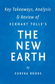 The new earth. Awakening to Your Life's Purpose by Eckhart Tolle cover image