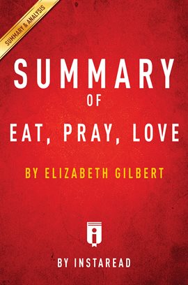 Cover image for Summary of Eat, Pray, Love