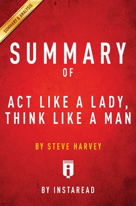 Cover image for Summary of Act Like a Lady, Think Like a Man by Steve Harvey