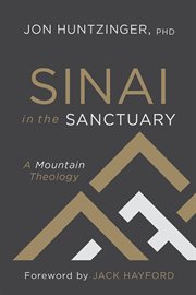 Sinai in the sanctuary : a mountain theology cover image