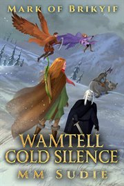 Mark of brikyif. Wamtell Cold Silence cover image
