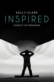 Inspired : pursuit of progress cover image