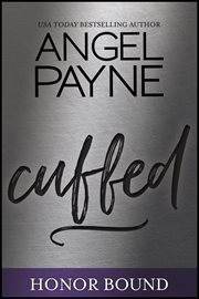 Cuffed : Honor Bound Series, Book 2 cover image