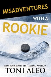 Misadventures with a rookie cover image