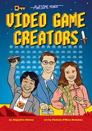 Awesome minds : video game creators cover image
