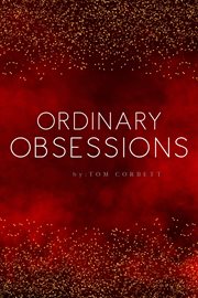Ordinary obsessions cover image