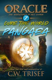 Oracle - cure the world - pangaea (vol. 7) cover image