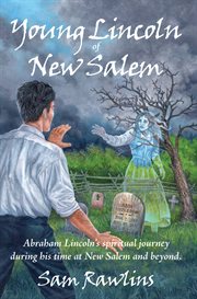 Young lincoln of new salem cover image