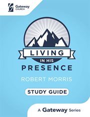 Living in his presence study guide cover image