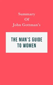 Summary of john gottman's the man's guide to women cover image