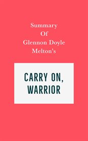 Summary of glennon doyle melton's carry on, warrior cover image