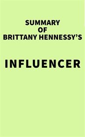 Summary of brittany hennessy's influencer cover image