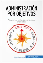 Administracin̤ por objetivos Administracin̤ por objetivos