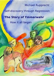 The story of ymmerwahr. Self-Discovery Through Regression cover image