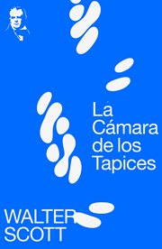 La camara de los tapices La camara de los tapices