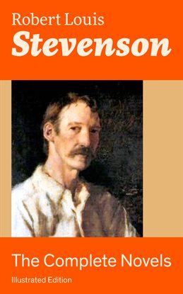 Cover image for The Complete Novels of Robert Louis Stevenson